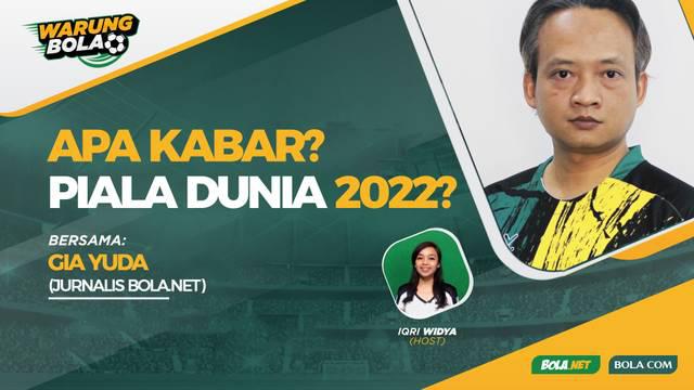 Berita Video, Warung Bola yang Akan Membahas Seputar Piala Dunia 2022