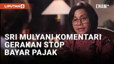 Ramai Gerakan Stop Bayar Pajak, Sri Mulyani: Mohon Maaf...