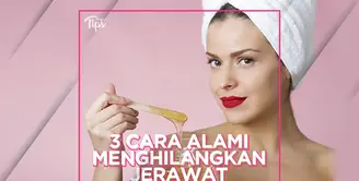 3 Cara Alami Menghilangkan Jerawat