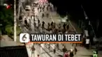 tawuran tebet