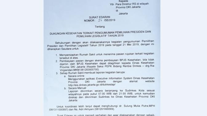 Dinas Kesehatan DKI Jakarta membuat surat edaran terkait dukungan kesehatan pada pengumuman pemilihan presiden 2019.