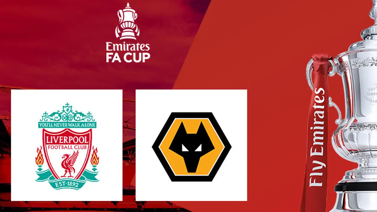 Piala FA - Liverpool Vs Wolves