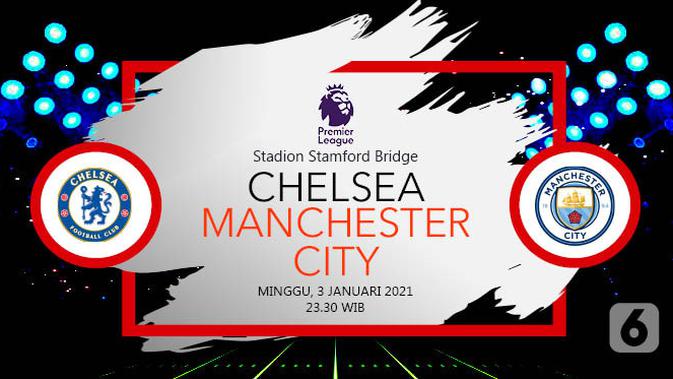 Chelsea vs Manchester City (Liputan6.com/Abdillah)