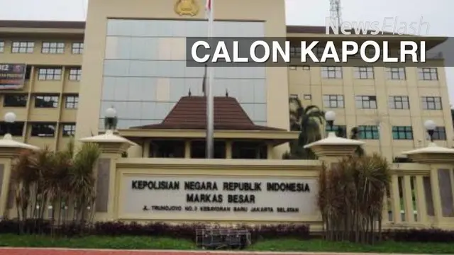 NEWS FLASH: Polri Menunggu Pengganti Jenderal Badrodin Haiti