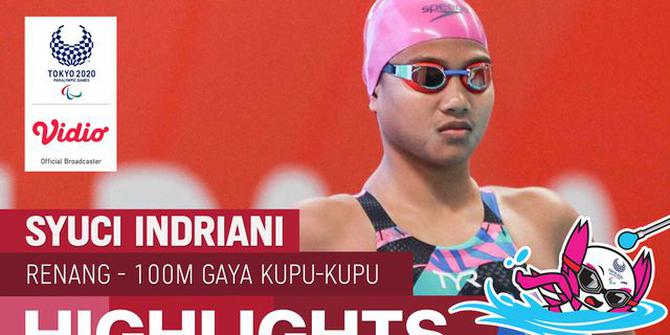 VIDEO: Perjuangan Atlet Indonesia, Syuci Indriani di Renang 100 Meter Gaya Kupu-kupu Paralimpiade Tokyo 2020
