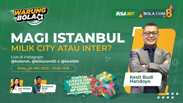 Warung Bola Liga Champions 24 Mei 2023