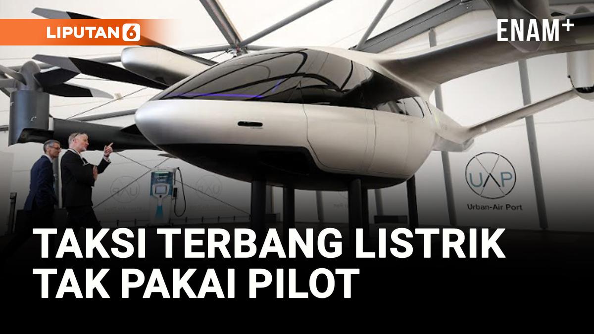 VIDEO: Tak Pakai Pilot! Taksi Terbang Listrik Siap Mengudara