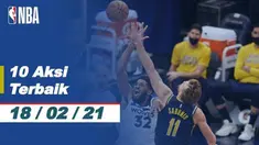 Berita Video 10 Aksi Terbaik NBA 18 Februari 2021, Slam Dunk Keren dari Zach LaVine