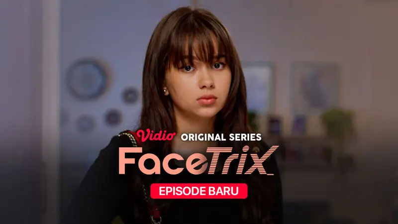 Vidio Original Series Facetrix