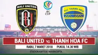 AFC CUP_Bali United Vs Thanh Hoa FC (Bola.com/Adreanus Titus)