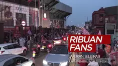 Berita video sekitar 2.000 suporter melakukan selebrasi di luar Anfield setelah Liverpool dipastikan juara Premier League 2019-2020, Jumat (26/6/2020) dini hari WIB.
