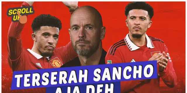 VIDEO: Belum Masuk Skuad Utama Juga, Erik Ten Hag Serahkan Keputusan ke Jadon Sancho