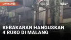 4 Ruko Terbakar Meski Hujan Deras Mengguyur Malang