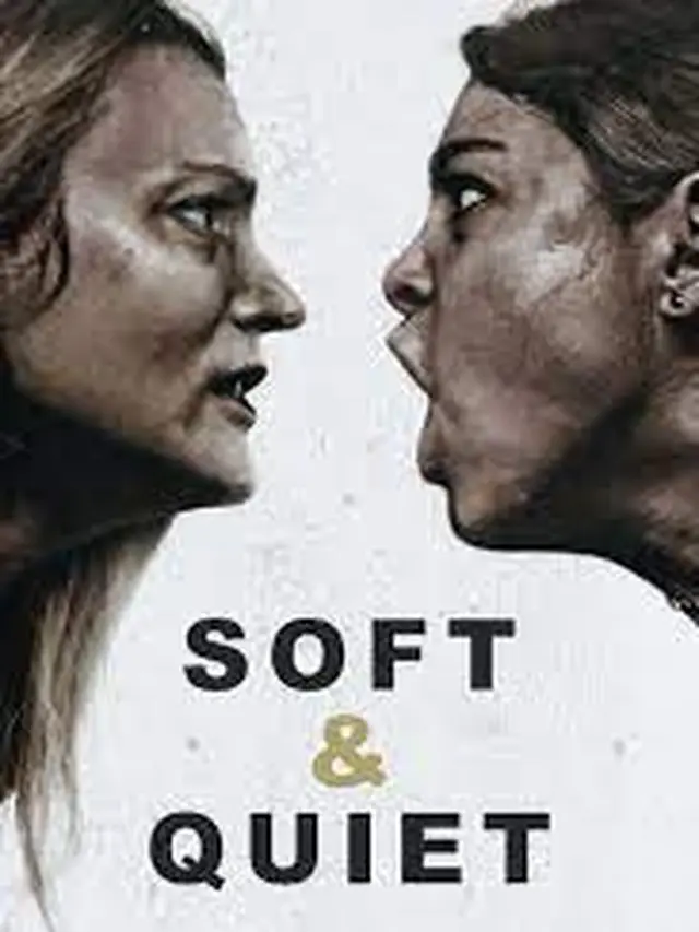 Soft & Quiet/Imdb.com