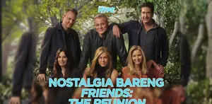 Friends: The Reunion Ajak Penggemar Bernostalgia