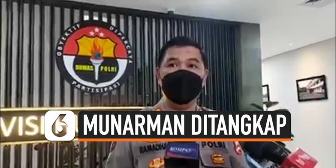 VIDEO: Mantan Pejabat FPI Munarman Ditangkap, Ini Kata Mabes Polri