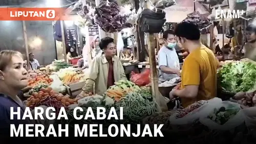 VIDEO: Harga Cabai Merah Naik Capai Rp120 Ribu Per Kilogram