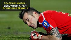 Video 3 penyelamatan apik yang dibuat Jean-François Bedenik, kiper Vannes OC di divisi 5 Liga Prancis saat menghadapi Rennes TA.