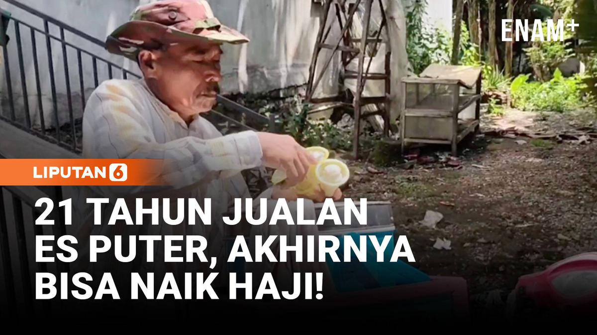 21 Tahun Jualan Es Puter, Akhirnya Bisa Naik Haji!