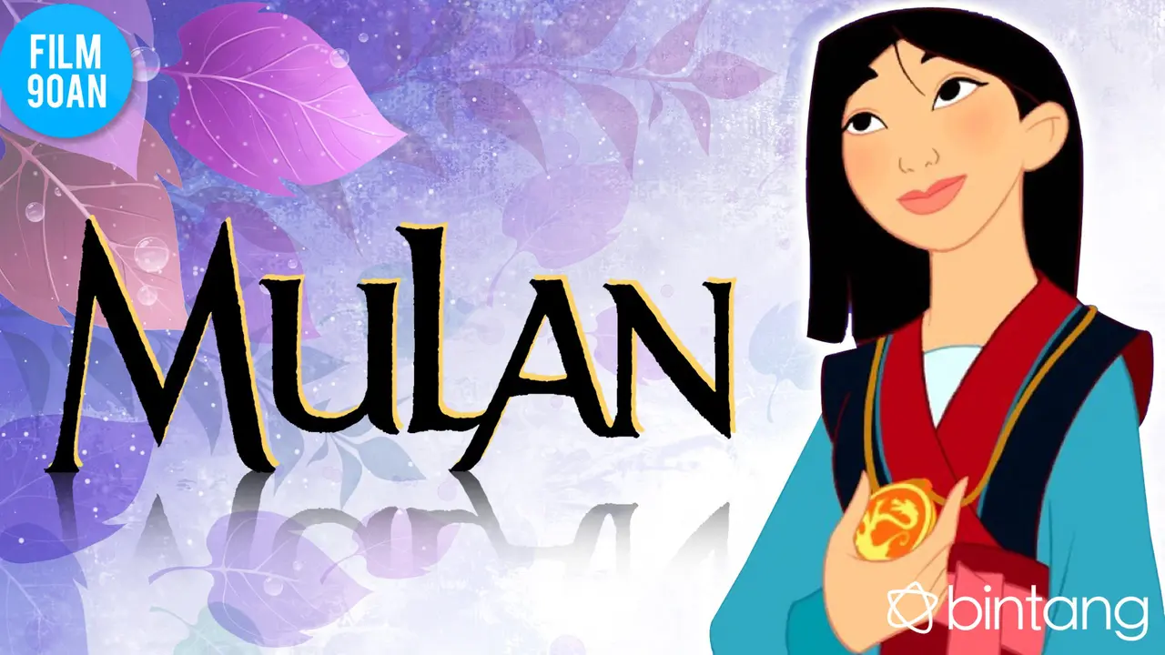 [Bintang] Film 90-an, Kisah Mulan yang Akan Dibuat Versi Nyata
