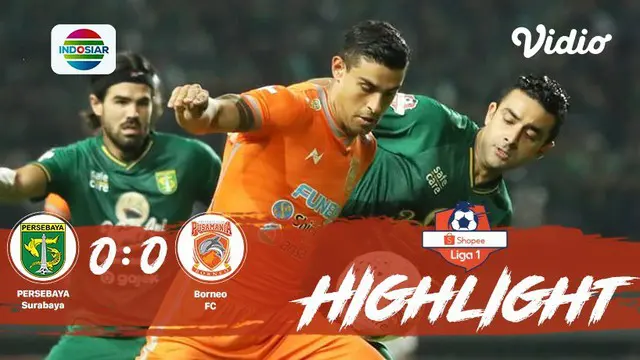 Full Highlight - Persebaya Surabaya 0 vs 0 Borneo Fc | Shopee Liga 1 2019/2020