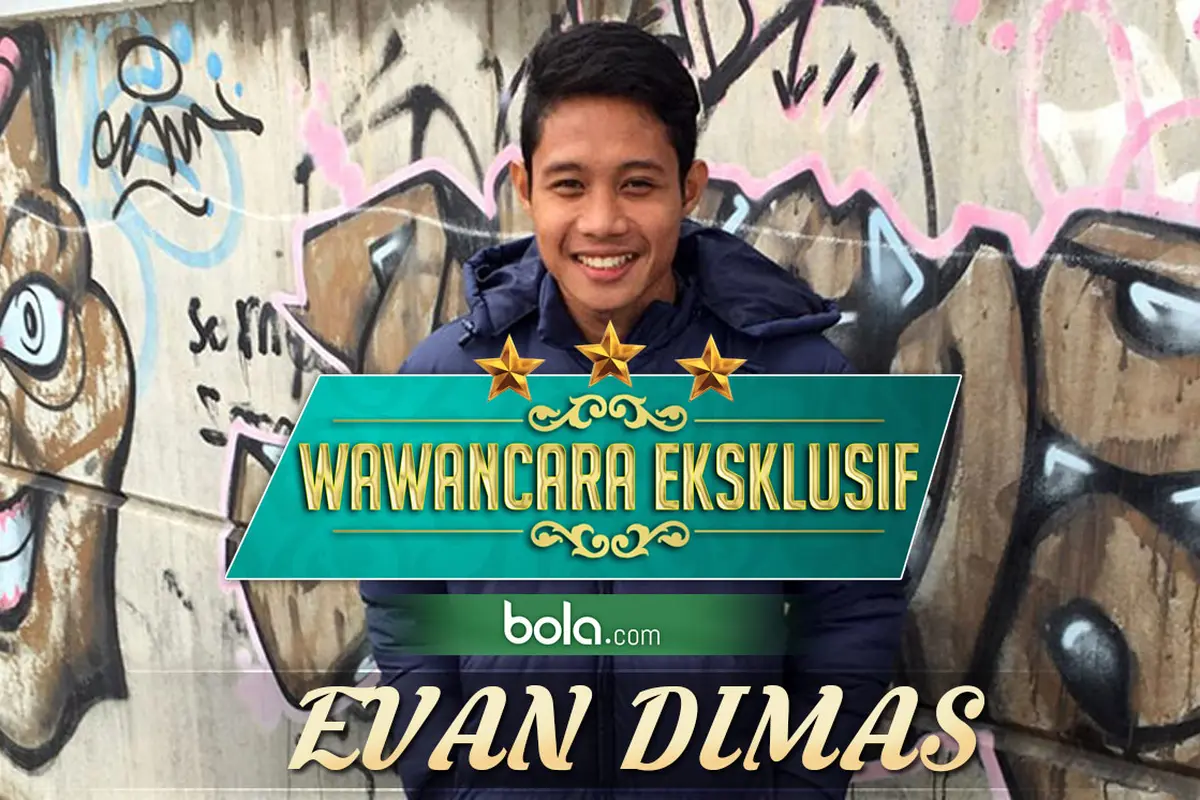 Wawancara Eksklusif: EVAN DIMAS (Bola.com/Samsul Hadi)