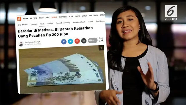 Beredar foto uang pecahan 200 ribu. Benarkah Bank Indonesia mengeluarkan uang pecahan baru?