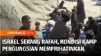Di tengah upaya gencatan senjata yang dimediasi oleh Qatar dan Mesir, kubu Israel tetap melakukan serangan di Kota Rafah di Gaza Selatan. Israel terus berambisi untuk membasmi Hamas, kendati seluruh dunia telah mengecam perbuatan Israel.