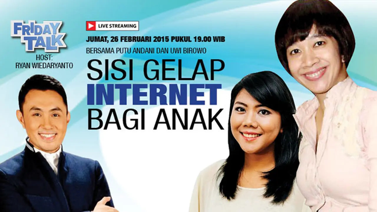 Saksikan Live Streaming: Sisi Gelap Internet Bagi Anak
