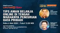 SHARING SESSION: Tips Aman Belanja Online Bersama CEO Bukalapak dan Pakar Keamanan Siber