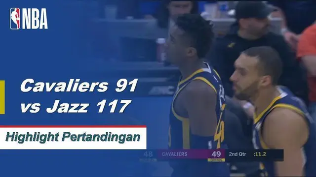 Cuplikan Pertandingan NBA : Jazz 117 vs Cavaliers 91