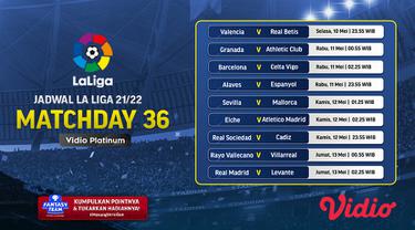 Link Live Streaming Liga Spanyol Minggu ke-36 di Vidio : Ada Real Madrid, Atletico Madrid, Sevilla