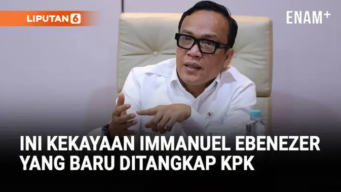 Baru Ditangkap KPK, Ini Rincian Harta Kekayaan Wamenaker Immanuel Ebenezer