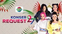 Konser Request 27 hadir menyambut HUT Indosiar ke-27 pada 2022 mendatang. (Dok. Vidio/Indosiar)