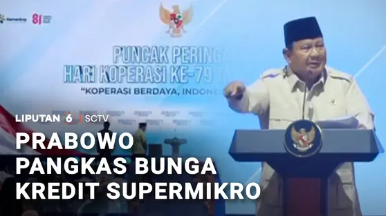 Prabowo Pangkas Bunga Kredit Supermikro
