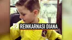 Seorang anak kecil membuat heboh karena mengaku reinkarnasi Putri Diana. Bocah laki-laki tersebut bernama Billy Campbell dan berasal dari Australia.