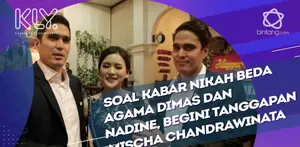 Mischa Chandrawinata berusaha meredam kabar-kabar pernikahan Nadine dan Dimas.
