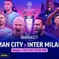 Live Streaming Final Liga Champions: Manchester City vs Inter Milan di Vidio. (Sumber : dok. vidio.com)