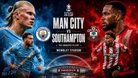 Prediksi Man City Vs Southampton di Semifinal Piala FA: The Citizens Bidik Final Keempat Beruntun