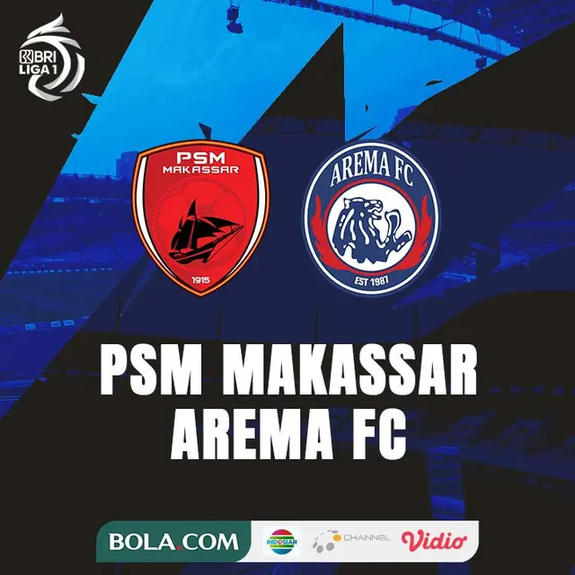 BRI Liga 1 - PSM Makassar Vs Arema FC