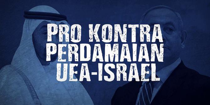 VIDEOGRAFIS: Pro Kontra Perdamaian UEA Israel