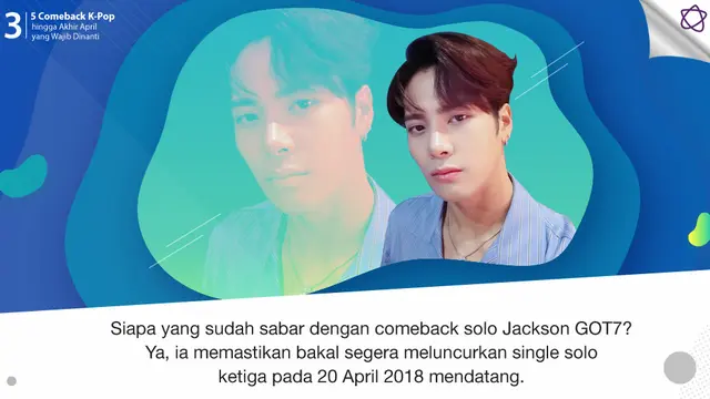 [Bintang] 5 Comeback K-Pop hingga Akhir April yang Wajib Dinanti