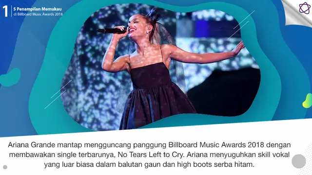 [Bintang] 5 Penampilan Memukau di Billboard Music Awards 2018