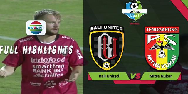 VIDEO: Highlights Liga 1 2018, Bali United Vs Mitra Kukar 1-0