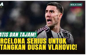 Barcelona mulai menyusun rencana transfer musim panas 2026. Dusan Vlahovic disiapkan sebagai opsi untuk didatangkan secara gratis, usia emas, dan cocok ganti Lewandowski, setelah kontraknya berakhir bersama Juventus.