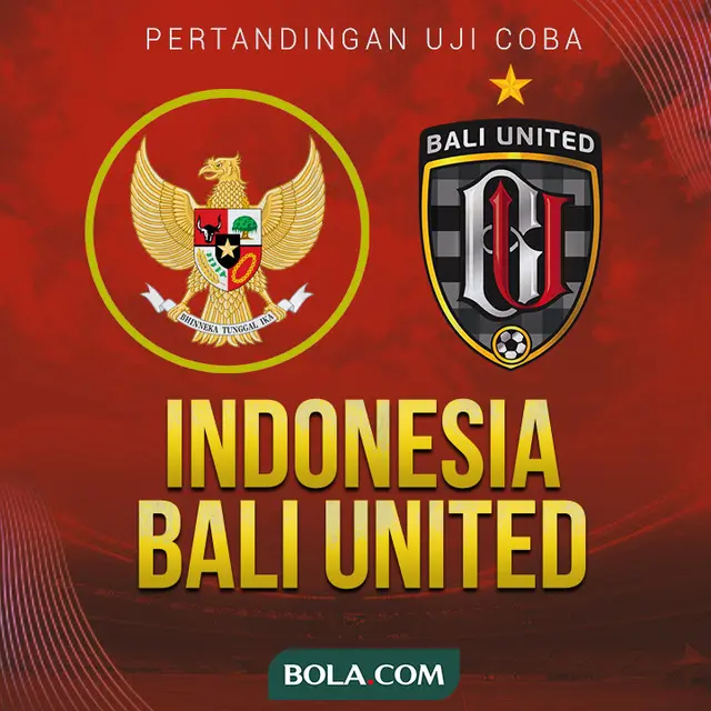 Uji Coba - Timnas Indonesia U-22 Vs Bali United