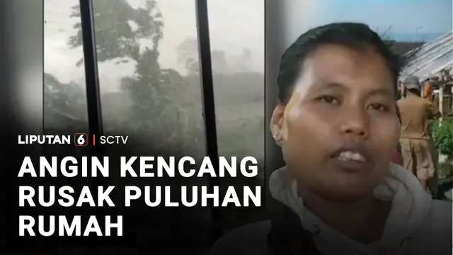 Angin Kencang Rusak Puluhan Rumah
