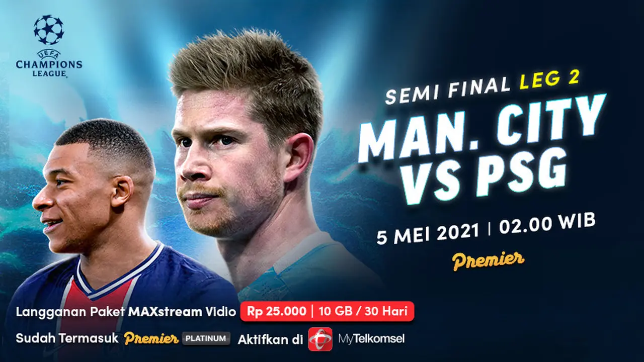 Streaming Semifinal Leg Kedua Liga Champions Man City vs PSG di Vidio