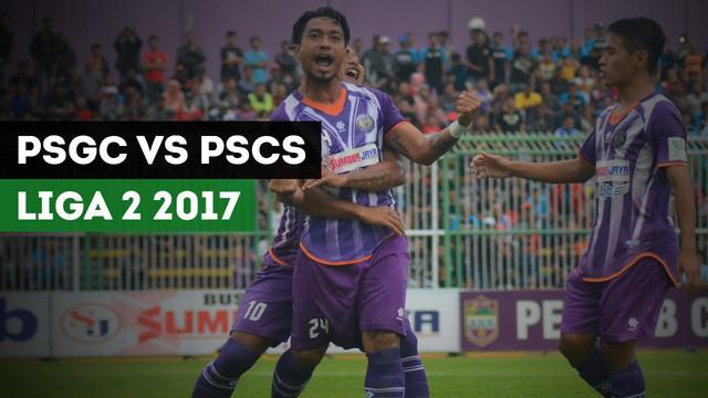 Berita video highlights pertandingan PSGC Ciamis vs PSCS Cilacap, Rabu (26/7/2017) di Stadion Galuh  Ciamis, Ciamis.