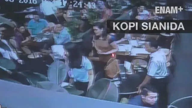 ENAM PLUS : Rekaman CCTV Detik-detik Kematian Mirna